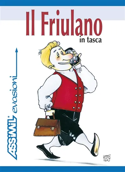 Il friulano : in tasca