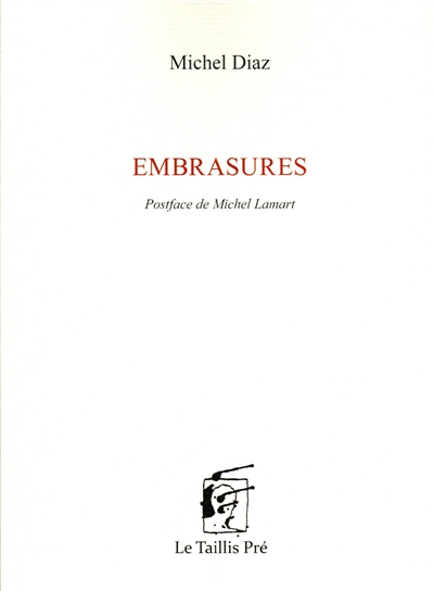 Embrasures