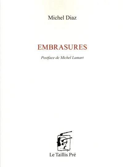 Embrasures