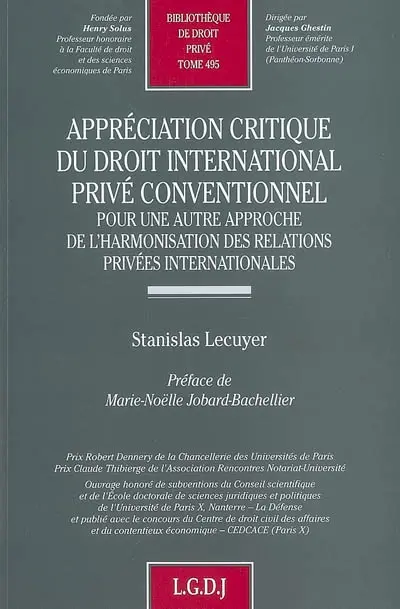 Appréciation critique du droit international privé conventionnel : pour une autre approche de l'harmonisation des relations privées internationales