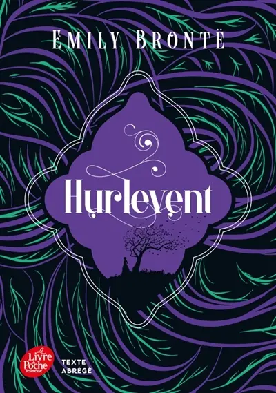 Hurlevent : texte abrégé