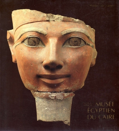 Musée égyptien du Caire : catalogue officiel