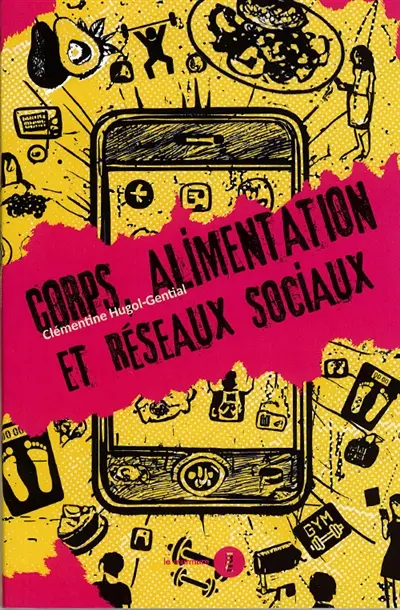 Corps, alimentation et réseaux sociaux