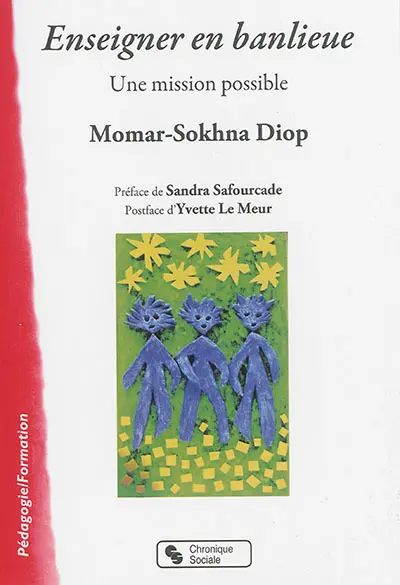 Enseigner en banlieue : une mission possible