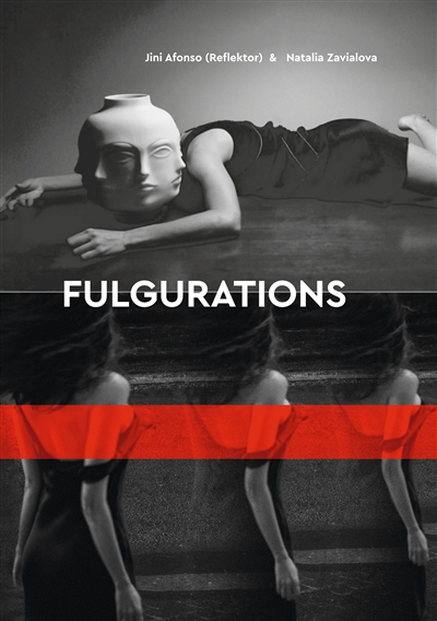 Fulgurations : Jini Afonso...