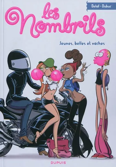 Les nombrils : l'intégrale. Vol. 1. Jeunes, belles et vaches