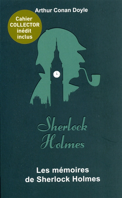 Sherlock Holmes. Vol. 3. Les mémoires de Sherlock Holmes