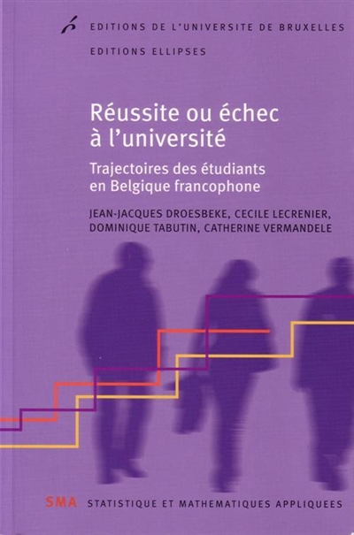 Réussite ou échec à l'université : trajectoires des étudiants en Belgique francophone