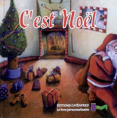 C'est Noël : le livre personnalisable