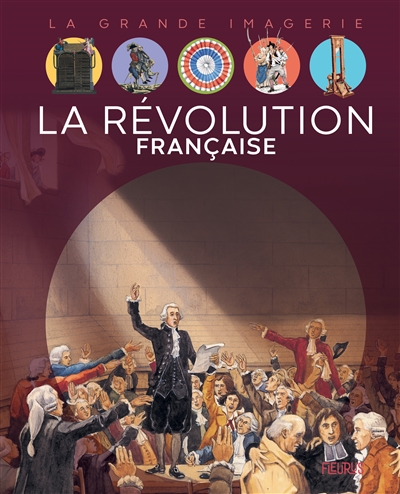 La Grande Imagerie - La Révolution française
