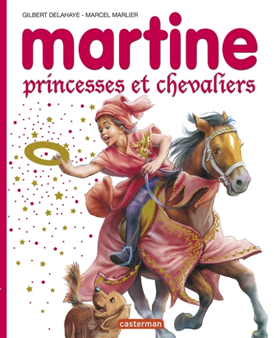 Martine: Princesses et chevaliers