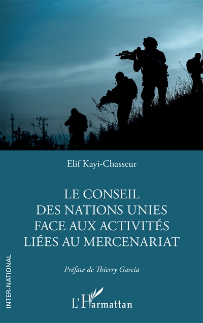 Le Conseil des Nations unies face aux activités liées au mercenariat
