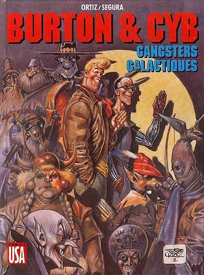 Burton & Cyb. Vol. 3. Gangsters galactiques