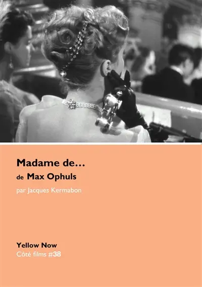 Madame de... de Max Ophuls : vertiges de l'asymptote