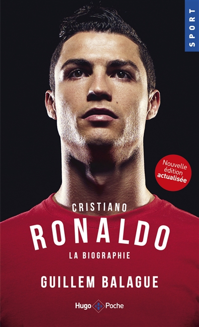 Cristiano Ronaldo : la biographie