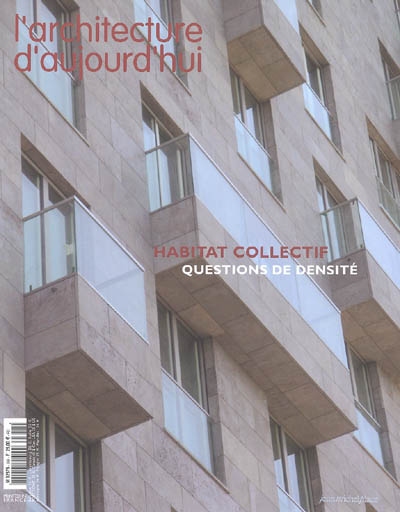 Architecture d'aujourd'hui (L'), n° 358. Habitat collectif : questions de densité