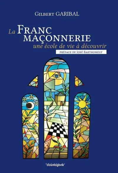 La franc-maçonnerie : une école de vie à découvrir