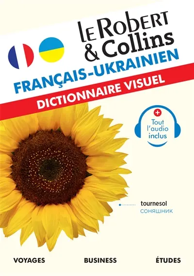 Le Robert & Collins français-ukrainien : dictionnaire visuel : voyages, business, études