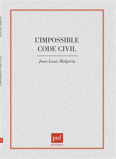 L'Impossible code civil