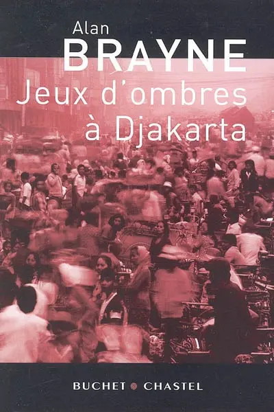 Jeux d'ombres à Djakarta