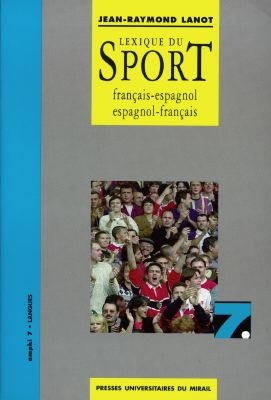 Lexique du sport : français-espagnol, espagnol-français