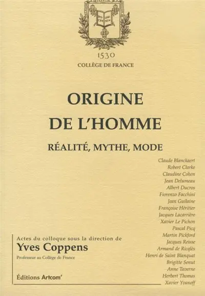 Origine de l'homme : réalité, mythe, mode