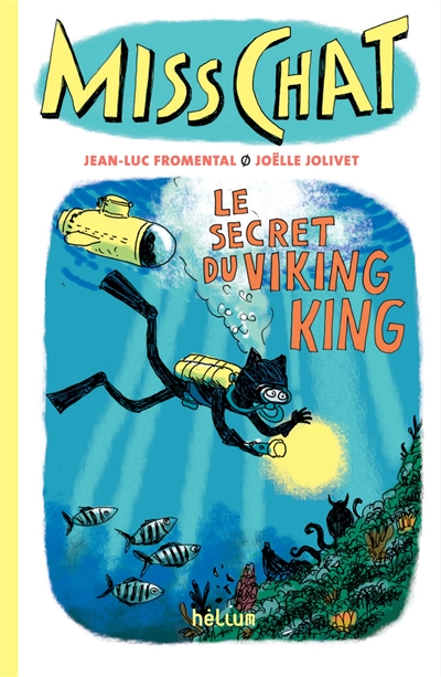 Miss Chat. Vol. 5. Le trésor du Viking King