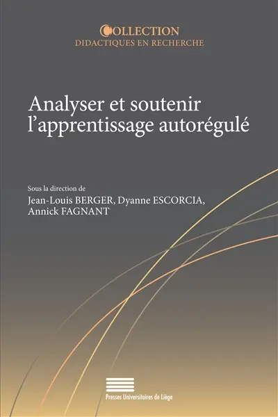 Analyser et soutenir l'apprentissage autorégulé : diversité de publics, de contextes et de pratiques