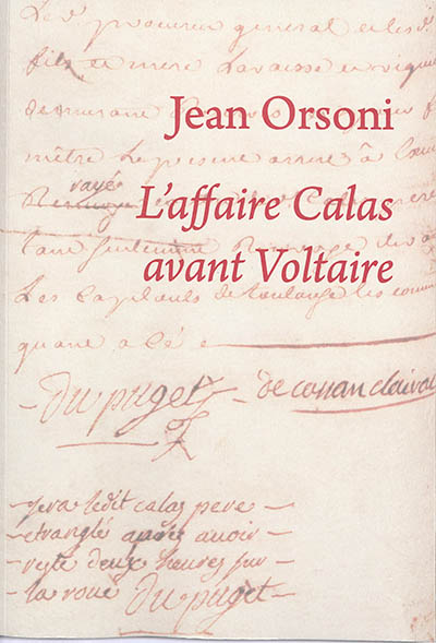 L'affaire Calas avant Voltaire