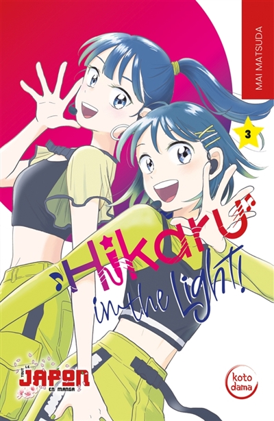 Hikaru in the light!, tome 3