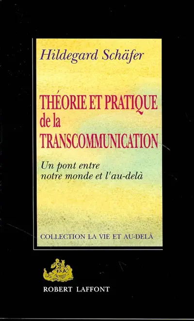 Théorie et pratique de la transcommunication : un pont entre notre monde et l'au-delà