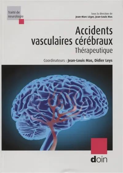 Accidents vasculaires cérébraux : thérapeutique