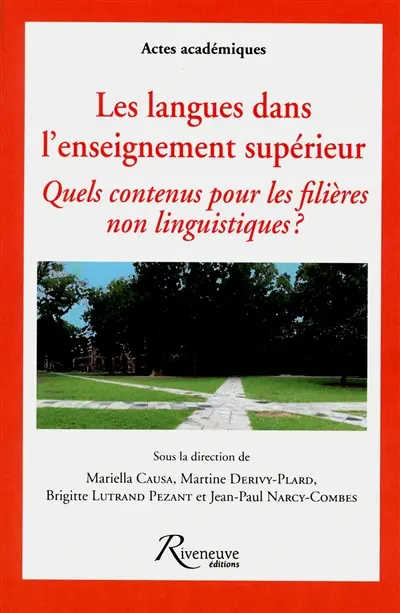 Les langues dans l'enseignement supérieur : quels contenus pour les filières non linguistiques ?