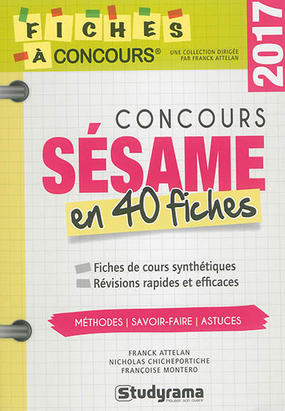 Concours Sésame en 40 fiches, 2017 : fiches de cours synthétiques, révisions rapides et efficaces