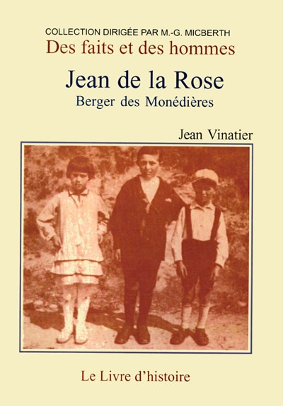 Jean de la Rose : berger des Monédières