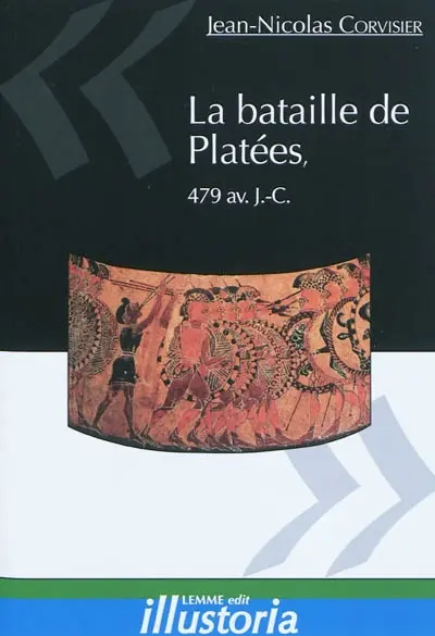La bataille de Platées, 479 av. J.-C.