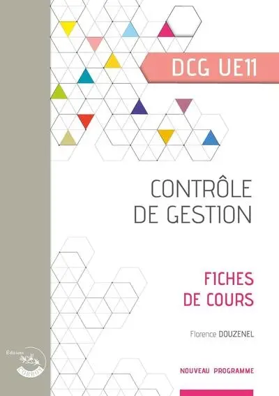 Contrôle de gestion, DCG UE11 : fiches de cours