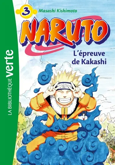 Naruto. Vol. 3. L'épreuve de Kakashi