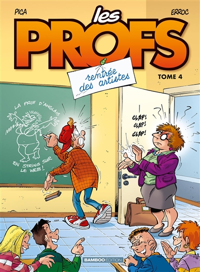 Les profs. Vol. 4. Rentrée...