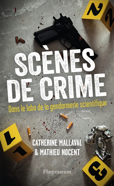 Scènes de crime : dans le labo de la gendarmerie scientifique