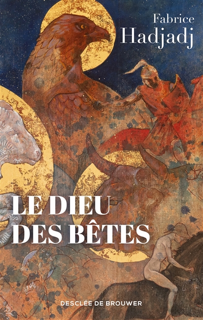 Le Dieu des bêtes : somme zoothéologique