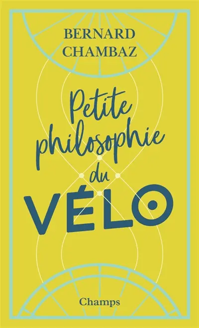 Petite philosophie du vélo Petite philosophie du vélo