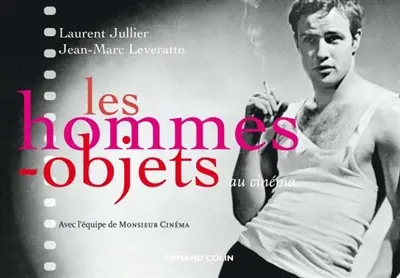Les hommes-objets au cinéma