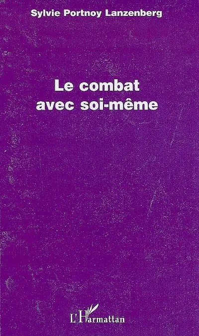 Le combat avec soi-même