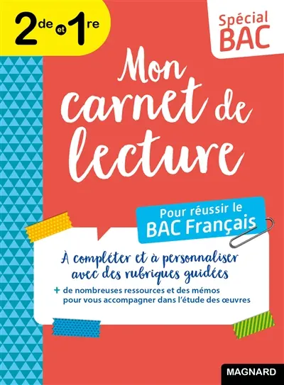 Mon carnet de lecture pour réussir le bac français : 2de et 1re