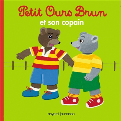 Petit Ours brun et son copain