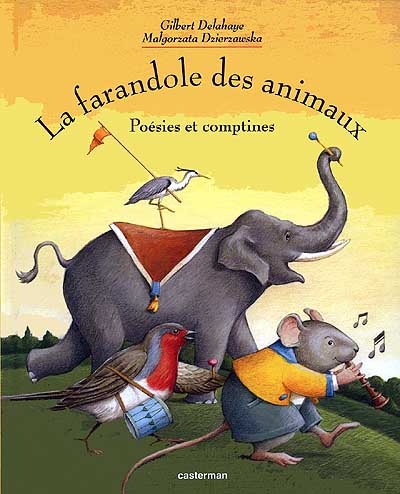 La farandole des animaux : poésies et comptines