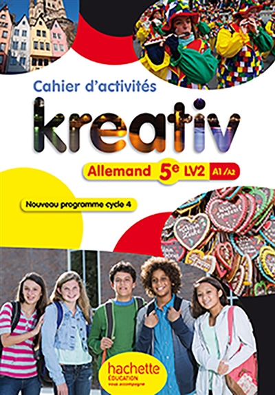Kreativ, allemand 5e LV2 A1-A2 : cahier d'activités