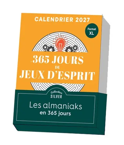 365 jeux d'esprit : calendrier 2027
