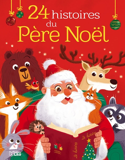 24 Histoires Du Père Noël de - Livre - Lire Demain